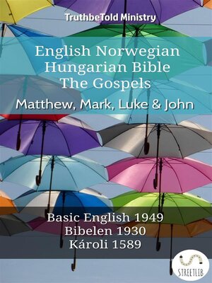 cover image of English Norwegian Hungarian Bible--The Gospels--Matthew, Mark, Luke & John